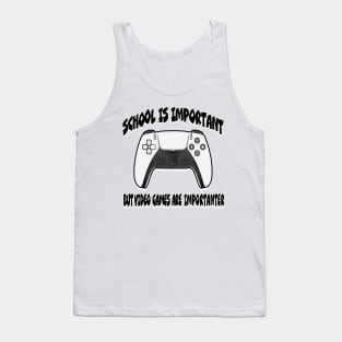 Video Games are Importanter! Tank Top